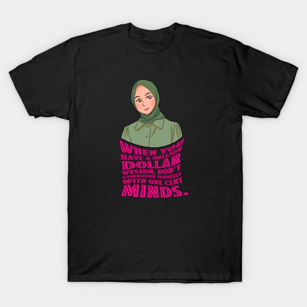 A million dollar vision| Hijabi girl T-Shirt by Emy wise